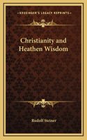 Christianity and Heathen Wisdom