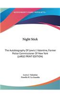 Night Stick