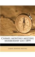 Carmel Monthly Meeting Membership List 1899