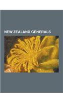 New Zealand Generals: Alfred William Robin, Andrew Hamilton Russell, Archibald Jack, Bernard Freyberg, 1st Baron Freyberg, Charles Henry Bro(English)