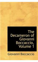 The Decameron of Giovanni Boccaccio, Volume 1: (English)