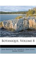 Botanique, Volume 8