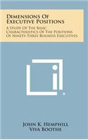 Dimensions of Executive Positions