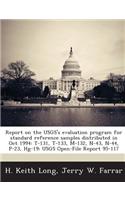Report on the Usgs's Evaluation Program for Standard Reference Samples Distributed in Oct 1994: T-131, T-133, M-132, N-43, N-44, P-23, Hg-19: Usgs Ope(English)