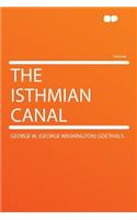 The Isthmian Canal