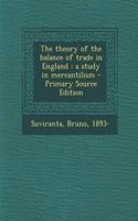 The Theory of the Balance of Trade in England