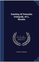 Samling Af Swenska Ordspråk, Af L. Rhodin