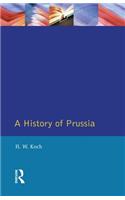 A History of Prussia