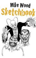 Mike Wood Sketchbook