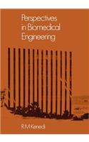 Perspectives in Biomedical Engineering