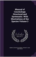 Manual of Conchology; Structural and Systematic. with Illustrations of the Species Volume 3