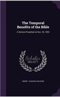 The Temporal Benefits of the Bible