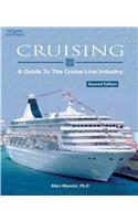 Cruising: A Guide to the Cruise Line Industry