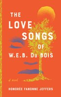 Love Songs of W. E. B. Du Bois