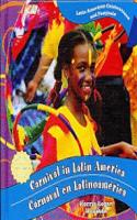 Latin American Celebrations and Festivals / Celebraciones Y Festivales En Latinoamé