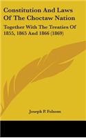 Constitution And Laws Of The Choctaw Nation
