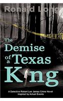 Demise of a Texas King