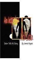 An Interview With Satan: Satan Tells His Story(English)
