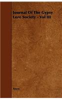 Journal Of The Gypsy Lore Society - Vol III