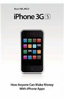 Iphone 3gs - How Anyone Can Make Money with Iphone Apps