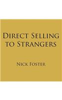 Direct Selling to Strangers