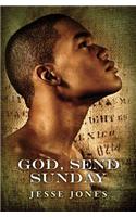 God, Send Sunday: (English)