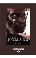 The Last of the Nomads (Easyread Large Edition)