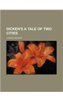 Dicken's a Tale of Two Cities