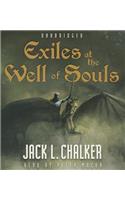 Exiles at the Well of Souls