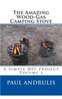 The Amazing Wood-Gas Camping Stove