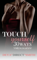 Touch Yourself