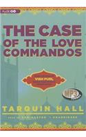 Case of the Love Commandos