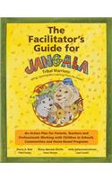 Facilitator's Guide For Jangala Tribal Warriors