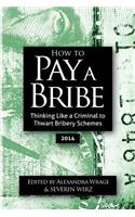 How To Pay A Bribe