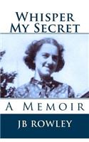 Whisper My Secret