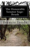 Honorable Senator Sage-Brush