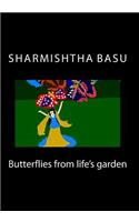 Butterflies from Life's Garden