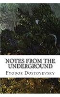 Notes from the Underground