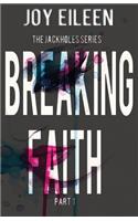 Breaking Faith