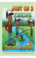 Just Us 3 Fishing