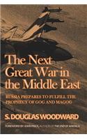 Next Great War in the Middle East