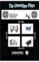 The Unwritten Plays