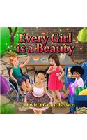 Every Girl is a Beauty