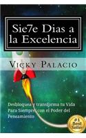 Sie7e Dias a la Excelencia