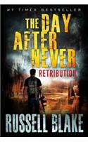 Day After Never - Retribution