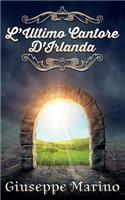 L'Ultimo Cantore D'Irlanda