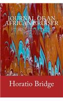 Journal of an African Cruiser