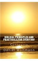 Biblical Principles and Practicals for Every Day