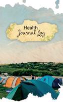 Health Journal Log: 50 Pages, 5.5 X 8.5 for the Love of Camping