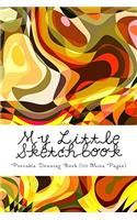 My Little Sketchbook: Portable Drawing Book: Small 6 X 9 Travel-Size Sketch Notebook/Journal with a Modern Abstract Pattern on the Cover (110 White Pages)
